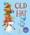 Old Hat by Emily Gravett - Bookworm Hanoi