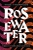 Rosewater by Tade Thompson - Bookworm Hanoi