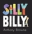 Silly Billy by Anthony Browne-Bookworm Hanoi