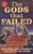 The Gods That Failed by Larry Elliott - Bookworm Hanoi