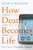 How Death Becomes Life by Joshua Mezrich - Bookworm Hanoi