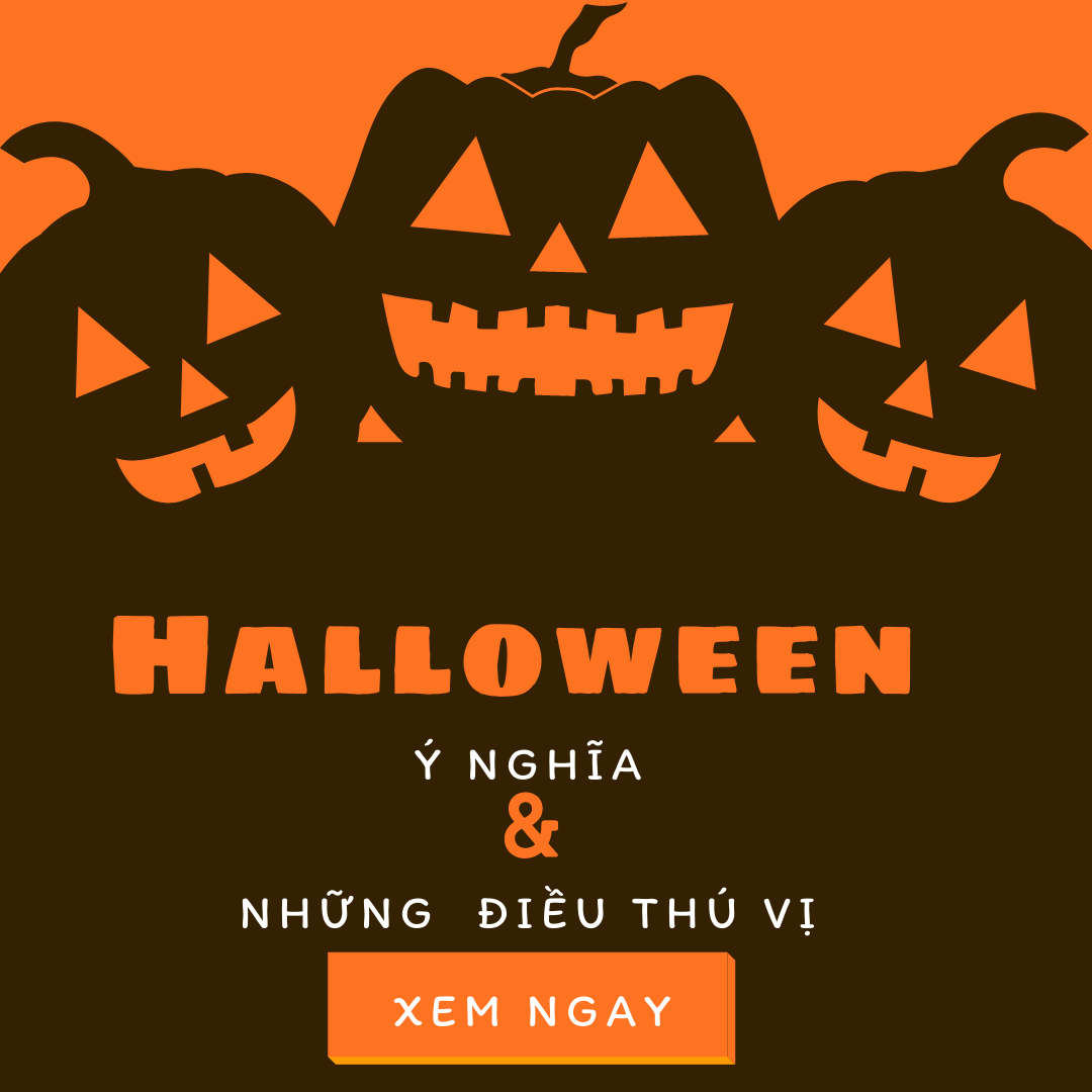 Ý nghĩa Halloween và những điều thú vị không phải ai cũng biết