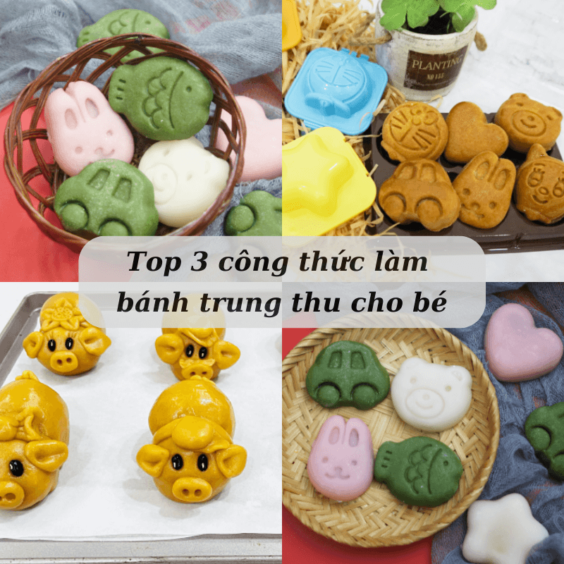 3 cách làm bánh trung thu cho bé cực ngộ nghĩnh