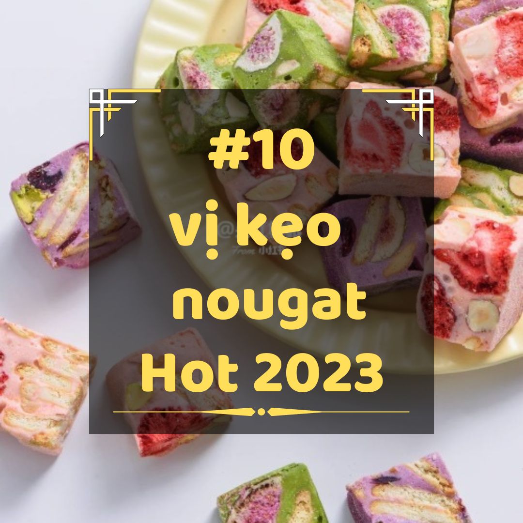 Kẹo hạnh phúc - 10 vị kẹo ngon, ít ngọt siêu hot 2023