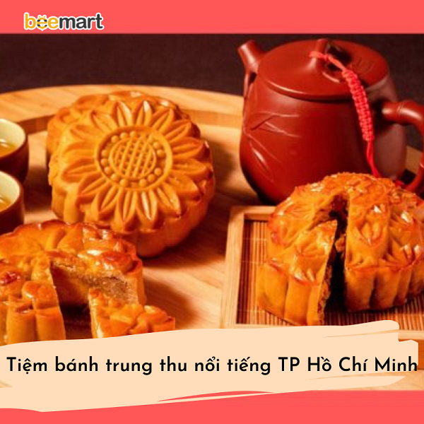Top địa chỉ cung cấp bánh trung thu ngon nhất TP. Hồ Chí Minh