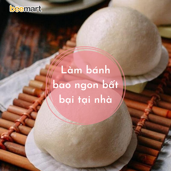 Cách làm bánh bao bất bại đã làm là thành công