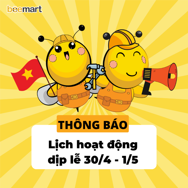 THÔNG BÁO LỊCH HOẠT ĐỘNG DỊP LỄ 30/4 - 1/5 CỦA BEEMART