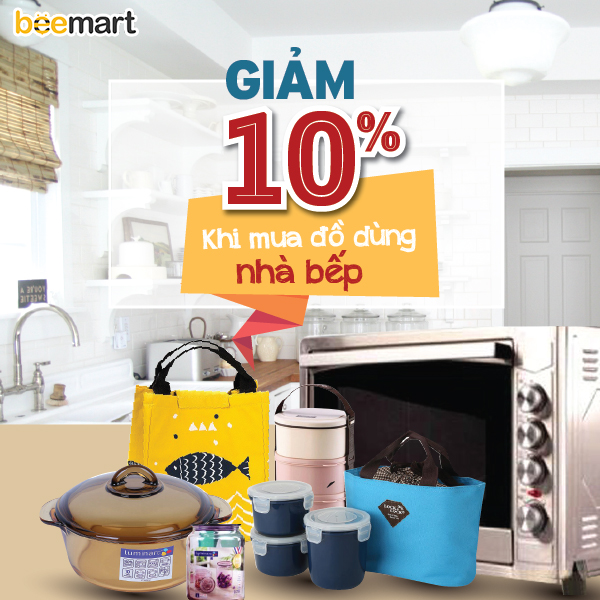 TẶNG VOUCHER GIẢM 10% KHI MUA ĐỒ DÙNG NHÀ BẾP TẠI BEEMART