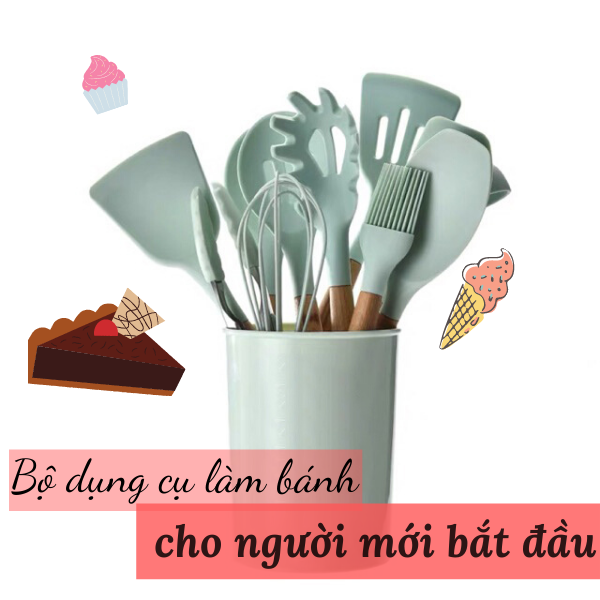 Bộ dụng cụ làm bánh cơ bản dành cho người mới bắt đầu