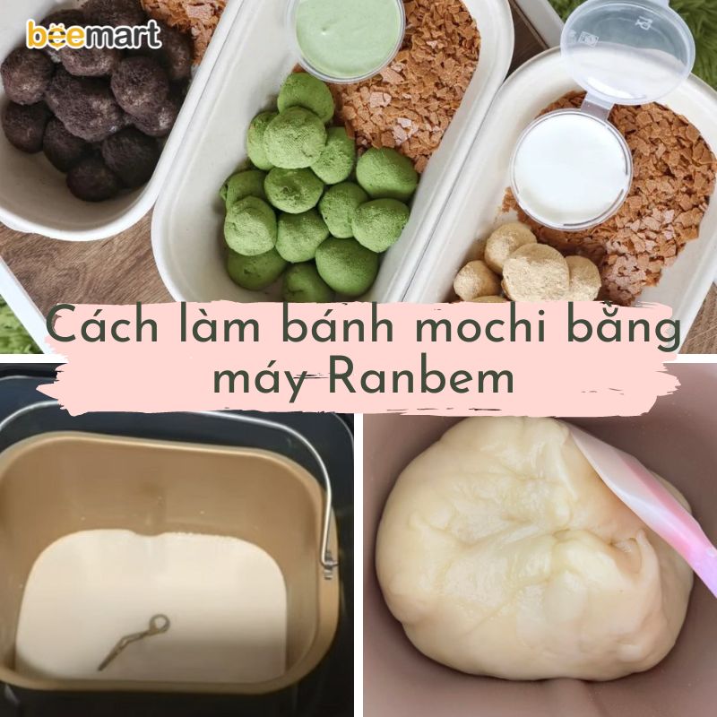 Cách làm bánh mochi chấm kem sữa bằng máy Ranbem NHÀN TÊNH