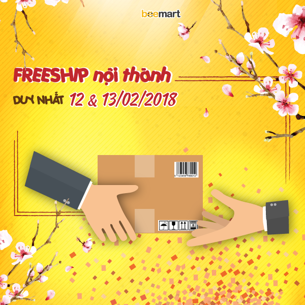 FREESHIP NỘI THÀNH DUY NHẤT TRONG 2 NGÀY 12, 13/02/2018