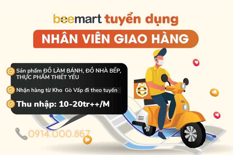 [BEEMART] TUYỂN DỤNG NHÂN VIÊN GIAO HÀNG từ kho Gò Vấp