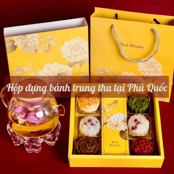 Hộp đựng bánh trung thu tại Phú Quốc