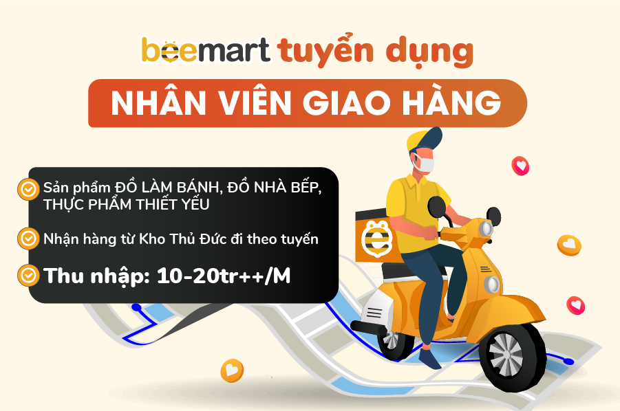 [BEEMART] TUYỂN DỤNG NHÂN VIÊN GIAO HÀNG
