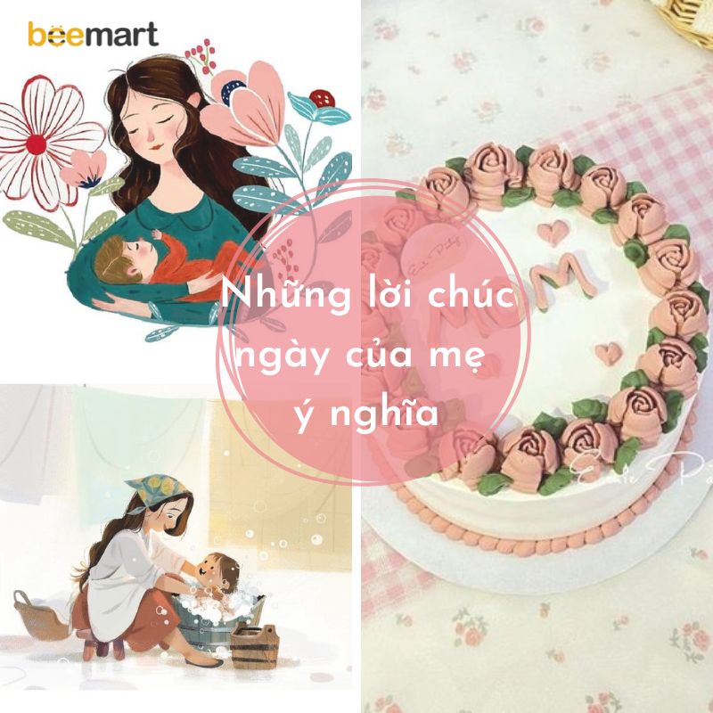 Những lời chúc ngày của mẹ sâu lắng và ý nghĩa nhất.