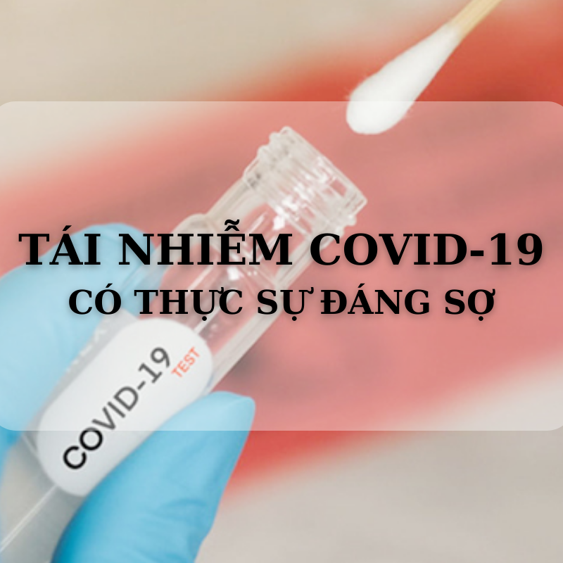 Tái nhiễm covid ? Cần làm gì ????