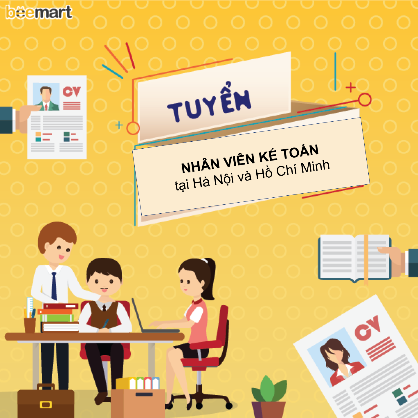 [BEEMART] TUYỂN DỤNG KẾ TOÁN TỔNG HỢP tại Hà Nội