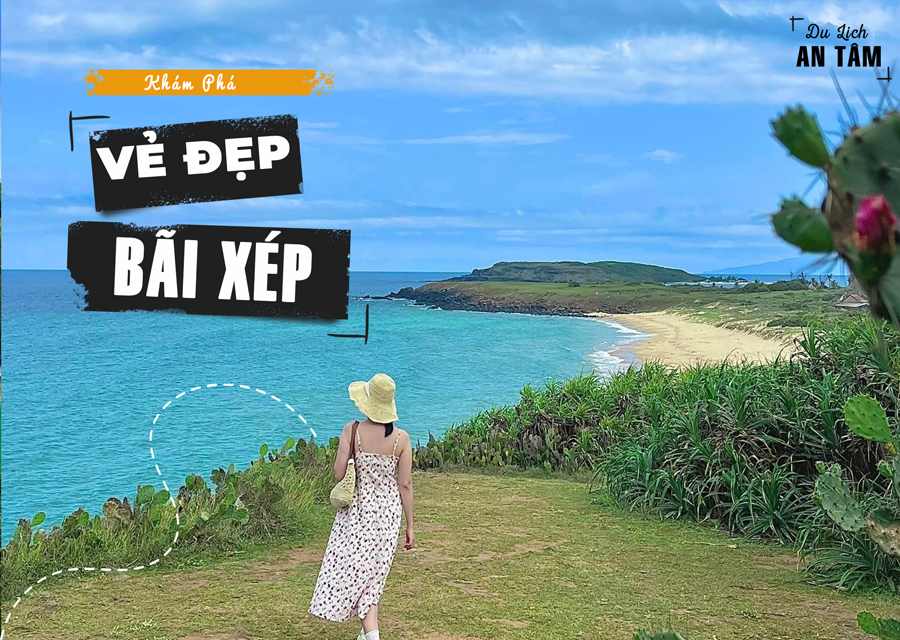 Bãi Xép - Nơi vẻ đẹp hoang sơ và bình yên!