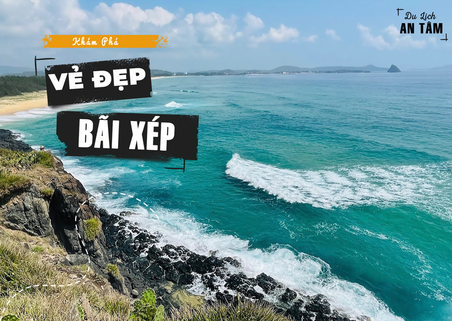 Bãi Xép - Nơi vẻ đẹp hoang sơ và bình yên!