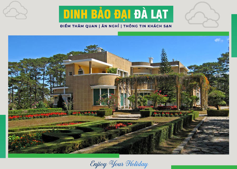 Dinh Bảo Đại Đà Lạt