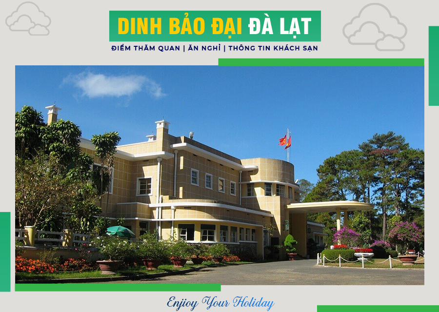 Dinh Bảo Đại Đà Lạt