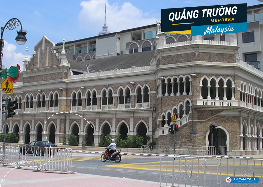 Merdeka Square - quảng trường lịch sử có ý nghĩa to lớn với Malaysia ...