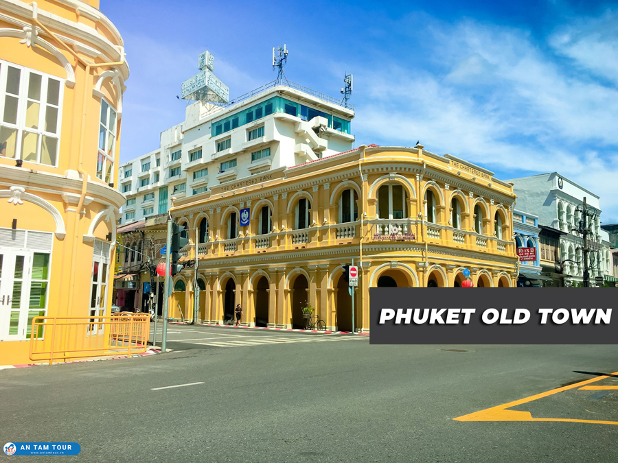 Phuket Old Town - Phố cổ nổi tiếng xứ sở chùa Vàng