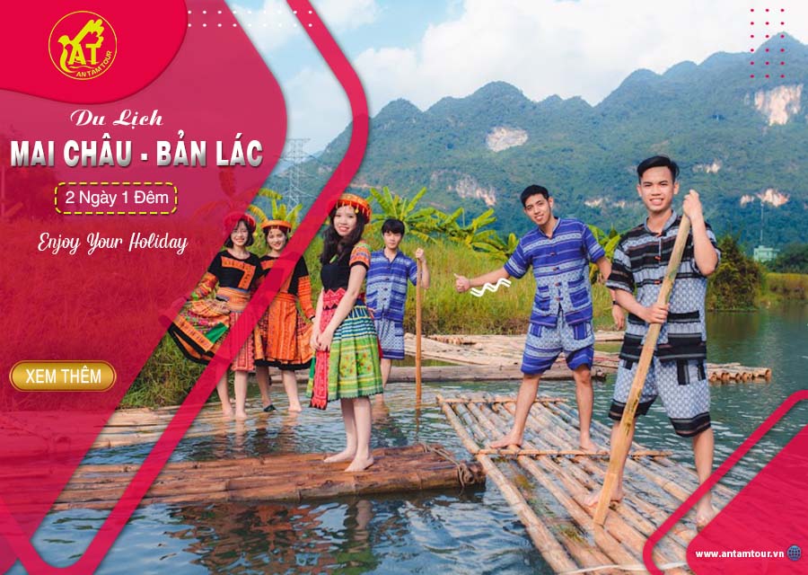 Tour Mai Châu 2 ngày Tour Mai Châu 2 ngày