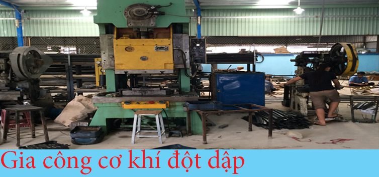 Gia công cơ khí đột dập