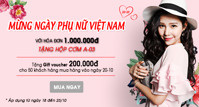 KHUYẾN MÃI: MỪNG NGÀY PHỤ NỮ VIỆT NAM 20-10
