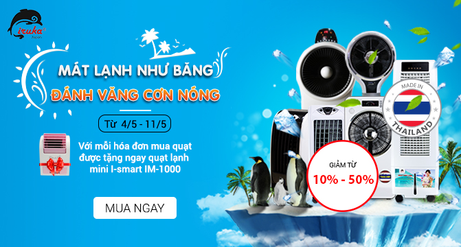 KHUYẾN MÃI: LỄ HỘI XẢ HÀNG QUẠT LẠNH