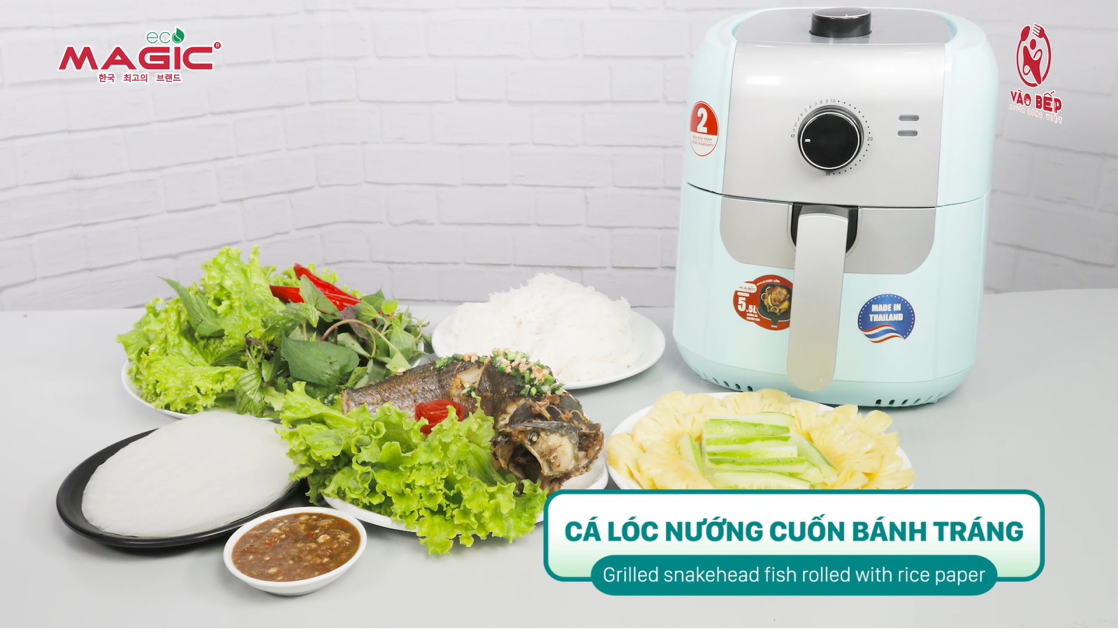 Hướng dẫn làm Cá lóc nướng cuốn bánh tráng bằng Nồi chiên nướng không dầu Magic Eco AC-101