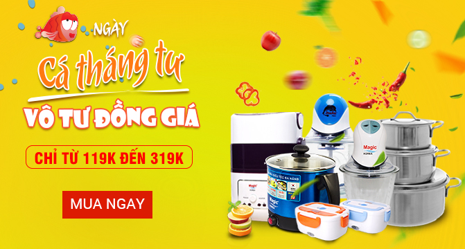 KHUYẾN MÃI: CÁ THÁNG 4, MUA HÀNG ĐỒNG GIÁ