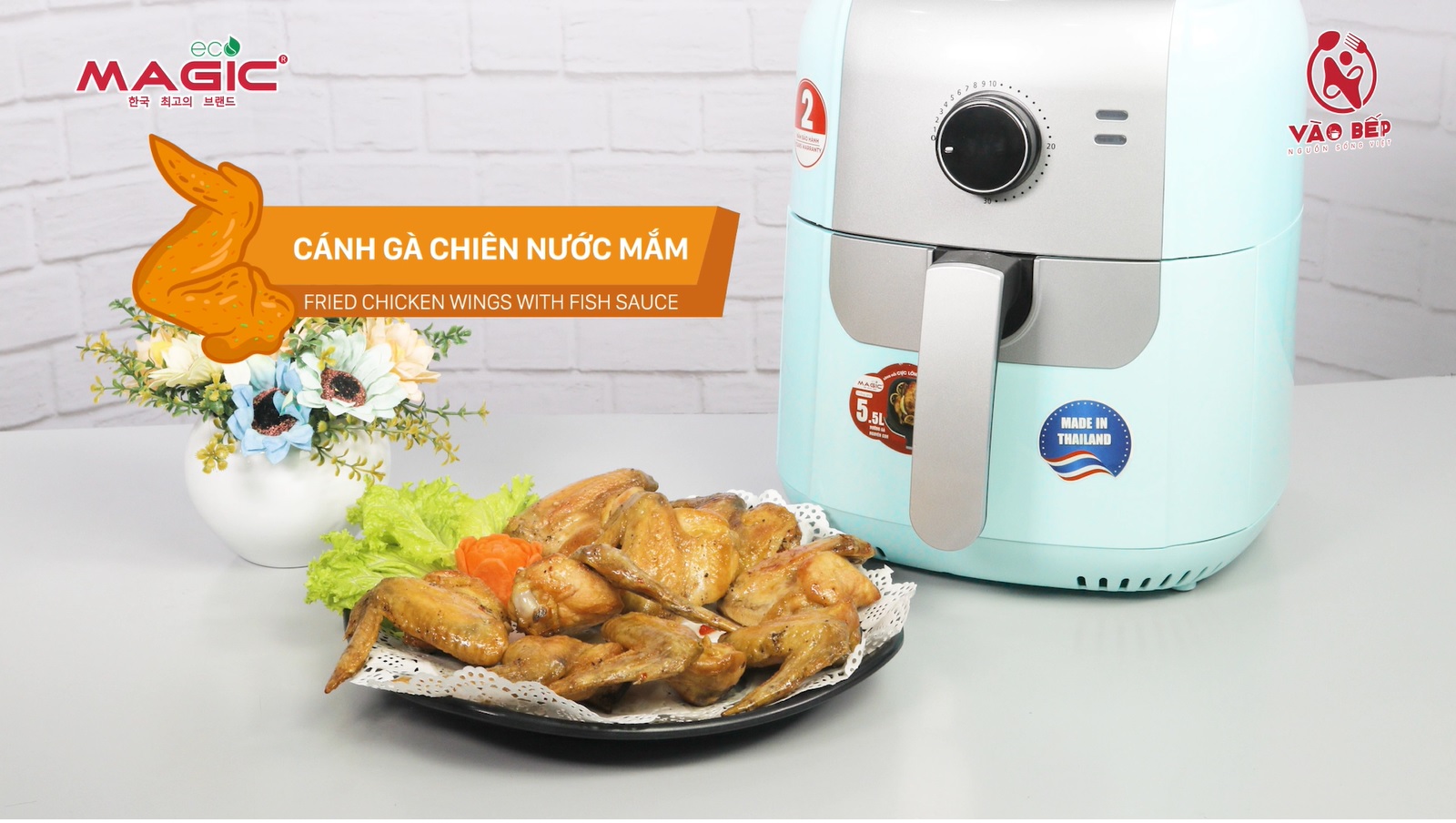 Hướng dẫn làm Cánh gà chiên nước mắm bằng Nồi chiên nướng không dầu Magic Eco AC-101