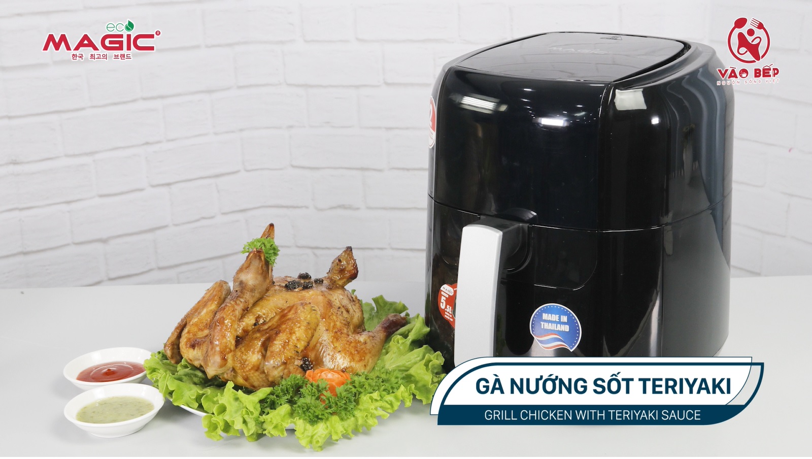 Hướng dẫn làm Gà nướng sốt Teriyaki bằng Nồi chiên nướng không dầu Magic Eco AC-102