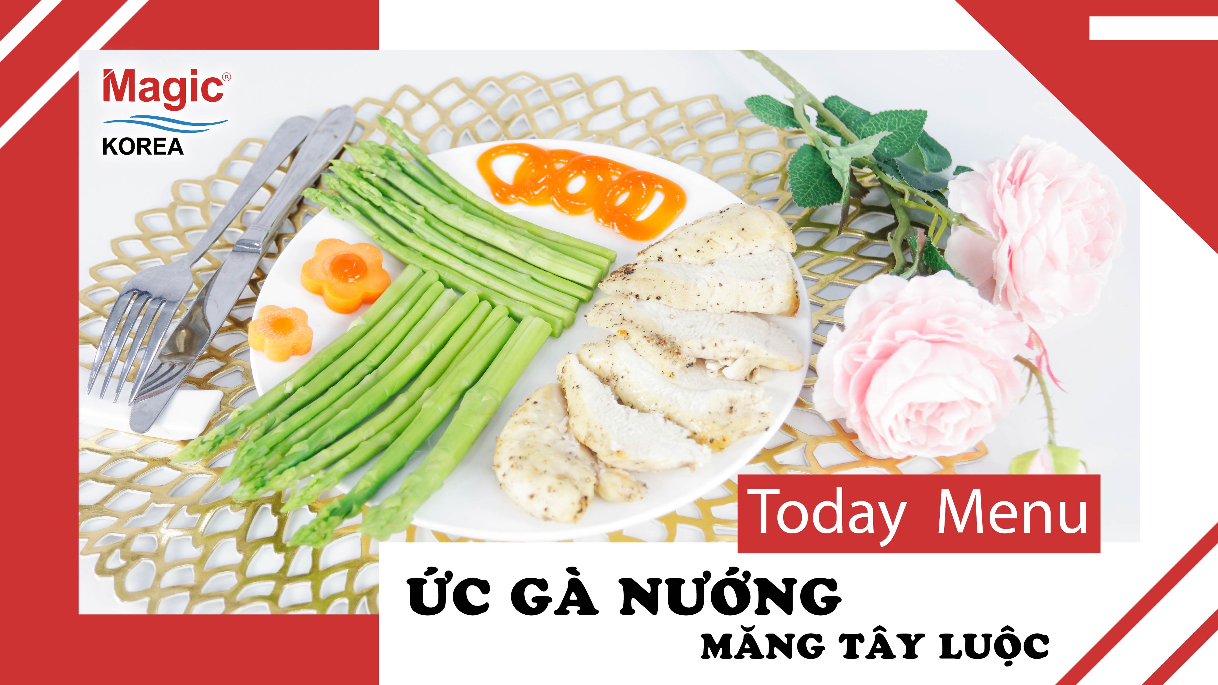 Thực đơn Eat Clean Day 15: Ức gà nướng - Măng tây luộc