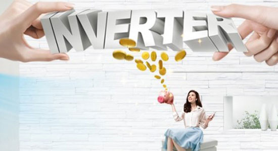 Công nghệ inveter tiết kiệm điện năng tối đa