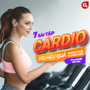 7 bài tập cardio cho người mới tập siêu hiệu quả không phải ai cũng biết