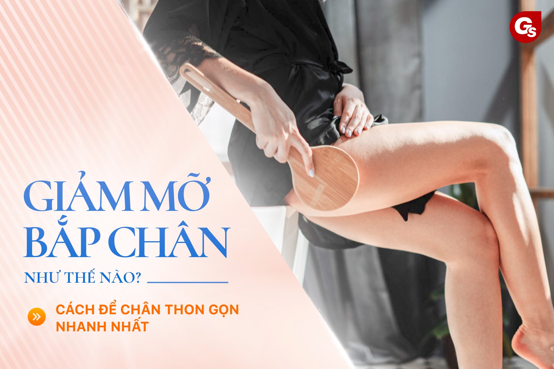 Cách giảm mỡ bắp chân để chân thon gọn nhanh nhất