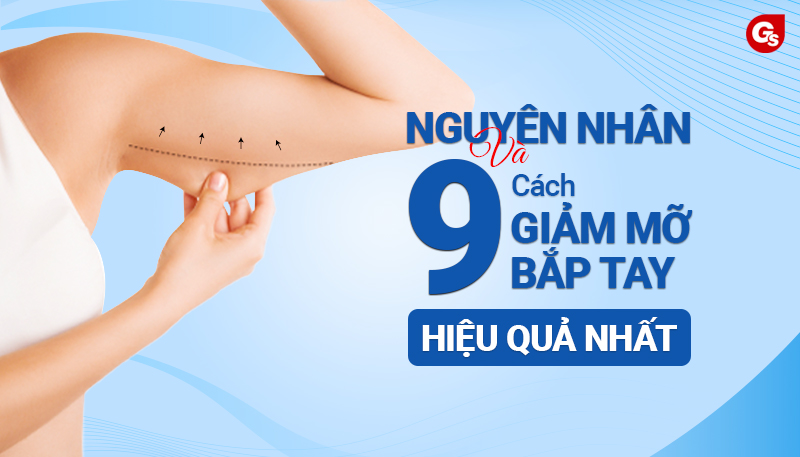 9 Cách Giảm Mỡ Bắp Tay Nhanh Và Hiệu Quả Nhất