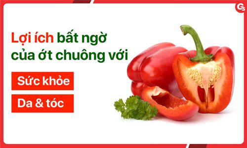 Lợi ích bất ngờ của ớt chuông với sức khỏe, da và tóc