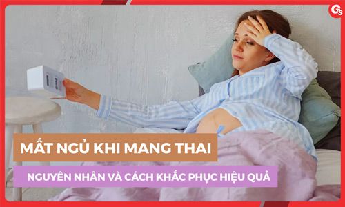 Mất ngủ khi mang thai: Nguyên nhân và cách khắc phục hiệu quả