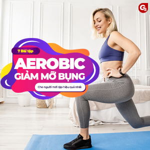 7 bài tập aerobic giảm mỡ bụng cho người mới tập hiệu quả nhất