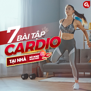 Tập cardio tại nhà cho nữ với 7 bài tập giảm cân, đốt mỡ hiệu quả