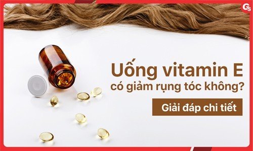 Giải đáp chi tiết: Vitamin E có giúp giảm rụng tóc không?