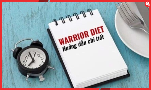 Intermittent Fasting: Hướng Dẫn Chi Tiết Về Chế Độ Ăn Kiêng Warrior