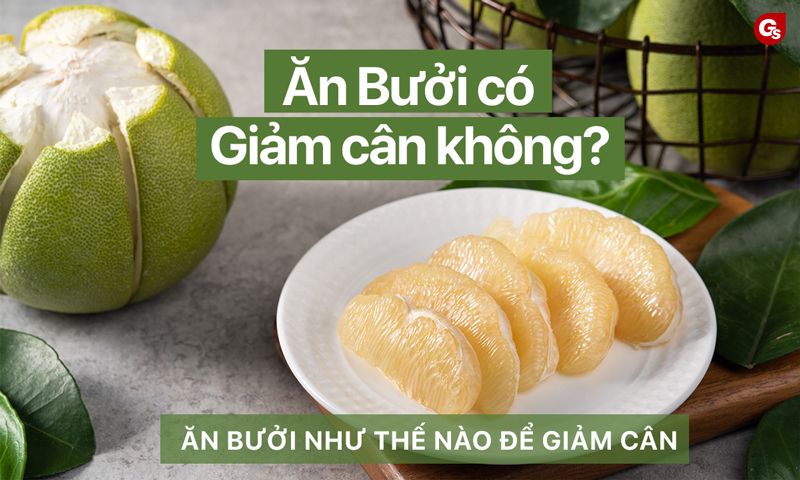 an-buoi-co-giam-can-khong-gymstore