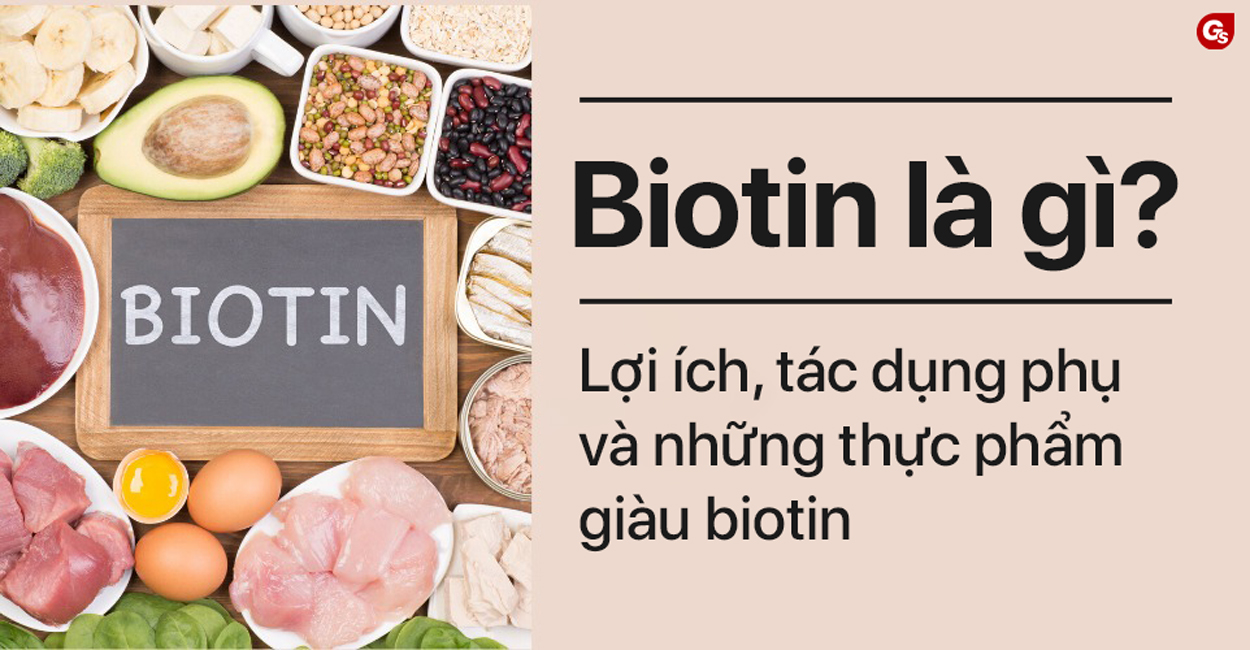 biotin-co-tac-dung-gi