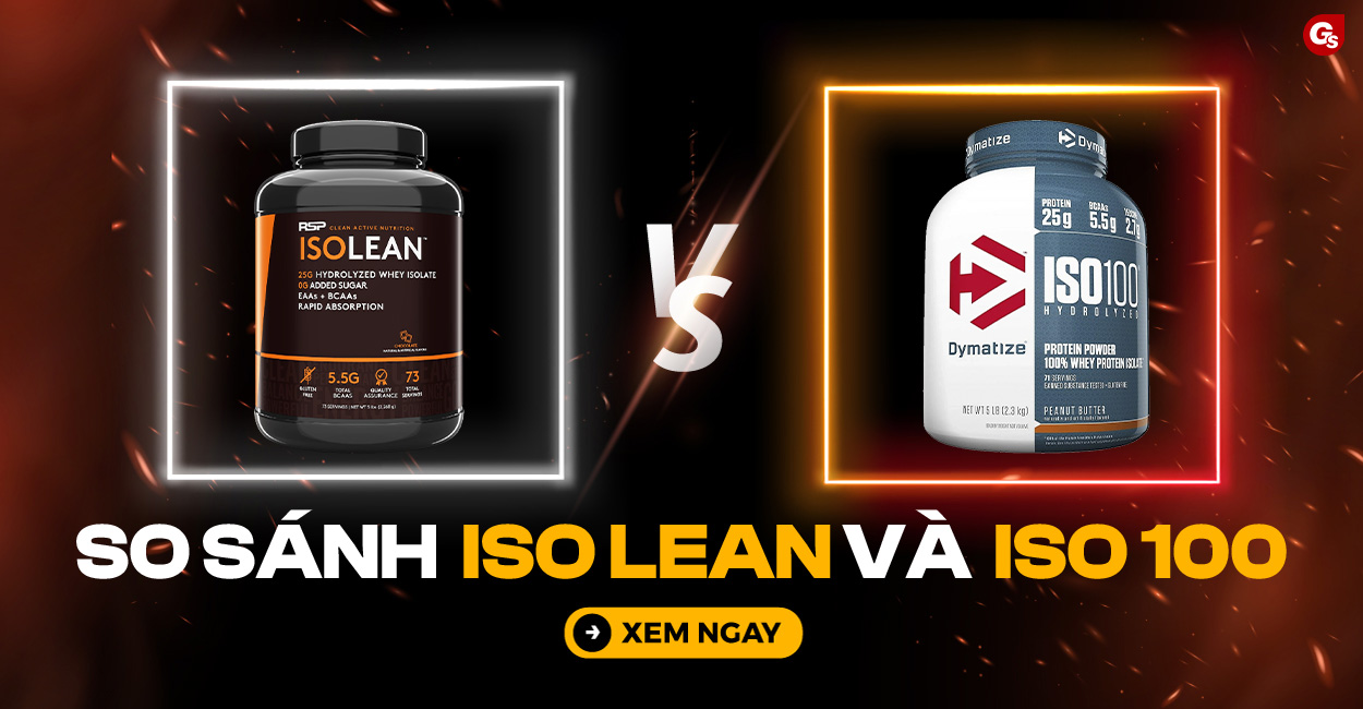 so-sanh-iso-lean-va-iso-100-gymstore-1