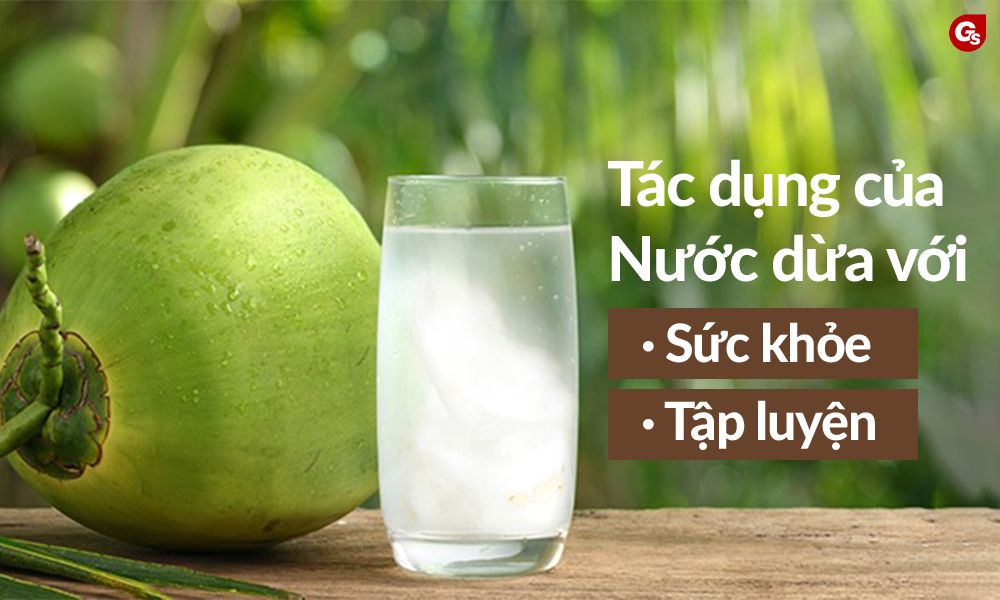 uong-nuoc-dua-co-tac-dung-gi